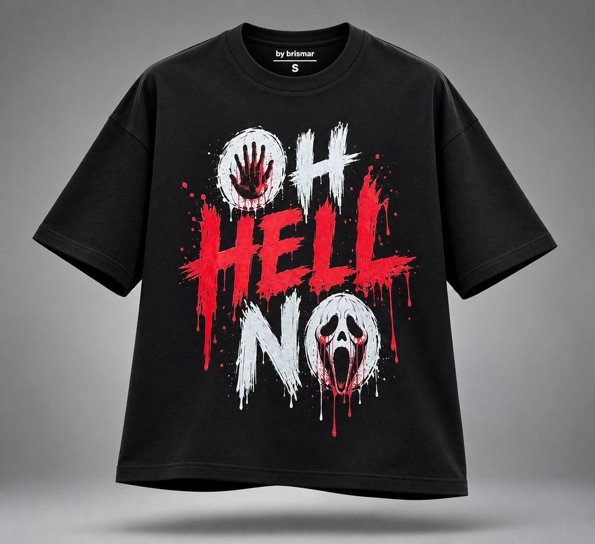 oh hell no - T-shirt  (SANGRE)